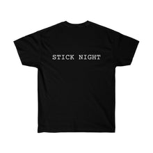 Load image into Gallery viewer, STICK NIGHT TEE
